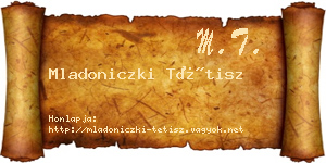 Mladoniczki Tétisz névjegykártya